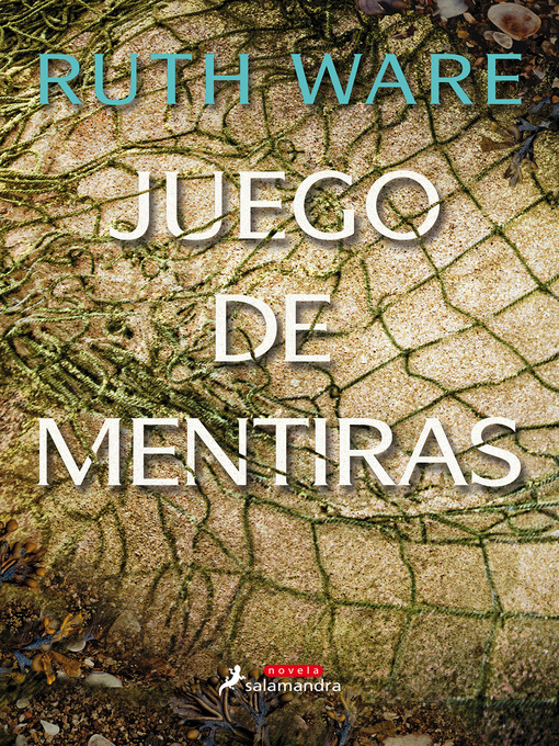 Title details for Juego de mentiras by Ruth Ware - Available